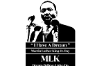 Black and white graphic of Martin Luther King, Jr. speaking at a podium. Below him are the words I have a dream, Then the words Martin Luther King, Jr. Day. Then the words Dream. Believe. Unite. Do.
