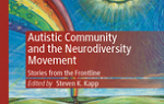 Multicolor image of book cover. Includes rainbow, sun, and the title of book: Autistic Community and the Neurodiversity Movement