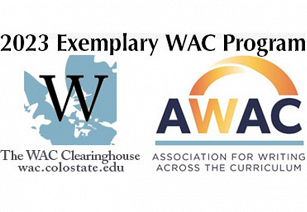 Artwork that says 2023 Exemplary WAC Program with logos for the WAC Clearing House and Association for Writing Across the Curriculum 