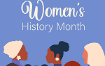 Graphic that says Women's History Month and illustrations of women